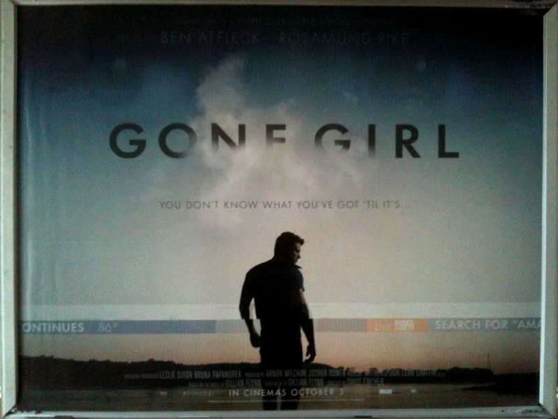 Cinema Poster: GONE GIRL 2014 (Quad) Ben Affleck Rosamund Pike David Fincher