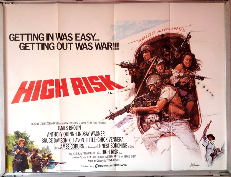 Cinema Poster: HIGH RISK 1981 (Quad) James Brolin Anthony Quinn Lindsay Wagner Cinema Poster: HIGH RISK 1981 (Quad) James Brolin Anthony Quinn Lindsay Wagner