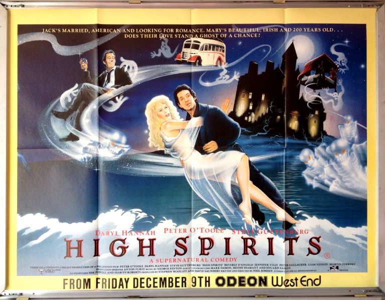 Cinema Poster: HIGH SPIRITS 1988 (Odeon Quad) Peter O'Toole Daryl Hannah Steve Guttenberg