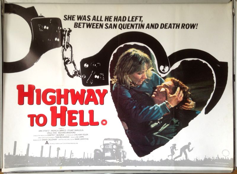Cinema Poster: HIGHWAY TO HELL 1984 (Quad) Monica Carrico Eric Stoltz