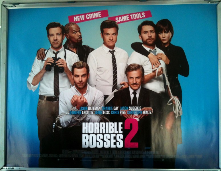 Cinema Poster: HORRIBLE BOSSES 2 2014 (Quad) Jennifer Aniston Kevin Spacey
