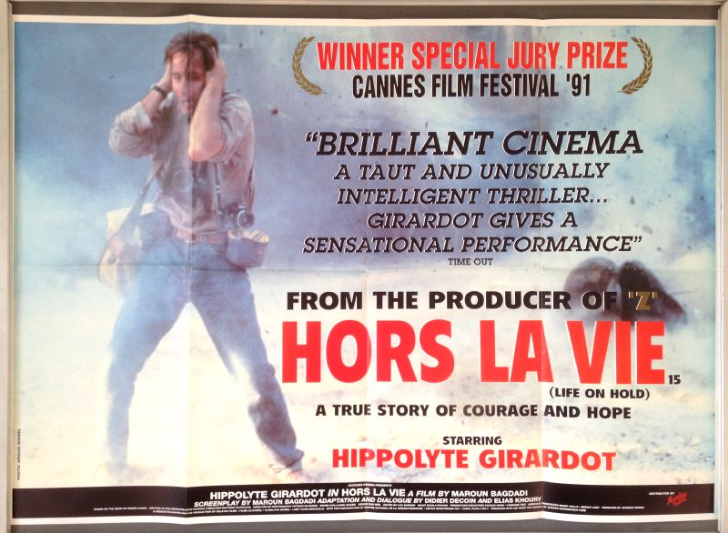 Cinema Poster: HORS LA VIE aka OUT OF LIFE 1992 (Quad) Hippolyte Girardot