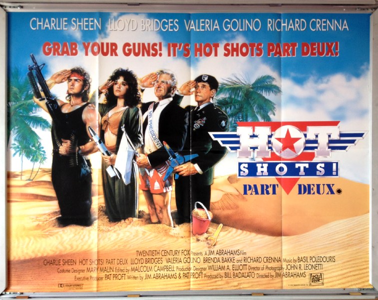 Cinema Poster: HOT SHOTS PART DEUX 1993 (Quad) Charlie Sheen Lloyd Bridges Cinema Poster: HOT SHOTS PART DEUX 1993 (Quad) Charlie Sheen Lloyd Bridges