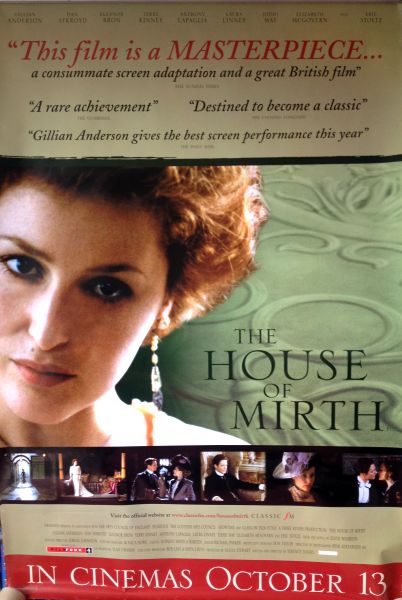 Cinema Poster: HOUSE OF MIRTH 2000 (Bus Shelter/Adshell) Gillian Anderson