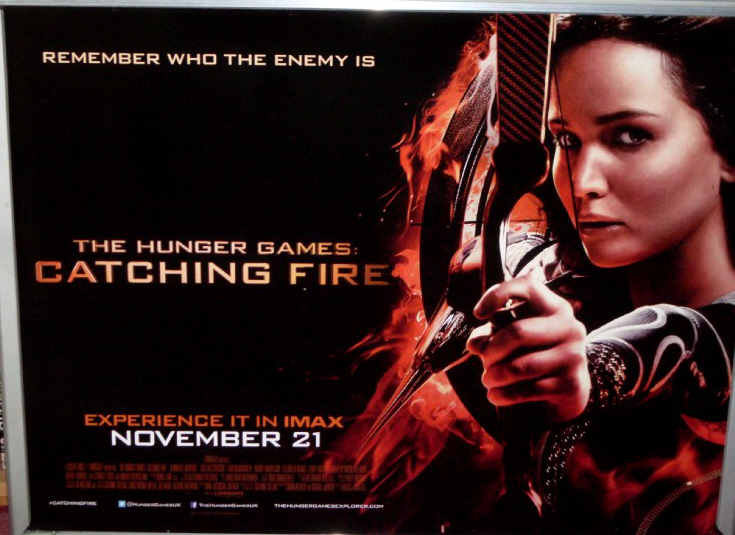 Cinema Poster: HUNGER GAMES CATCHING FIRE, THE 2013 (Main Quad) Cinema Poster: HUNGER GAMES CATCHING FIRE, THE 2013 (Main Quad)