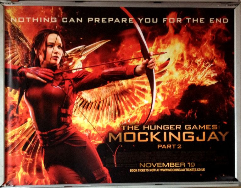 Cinema Poster: HUNGER GAMES MOCKINGJAY PART 2 2015 (Main Quad) Jennifer Lawrence