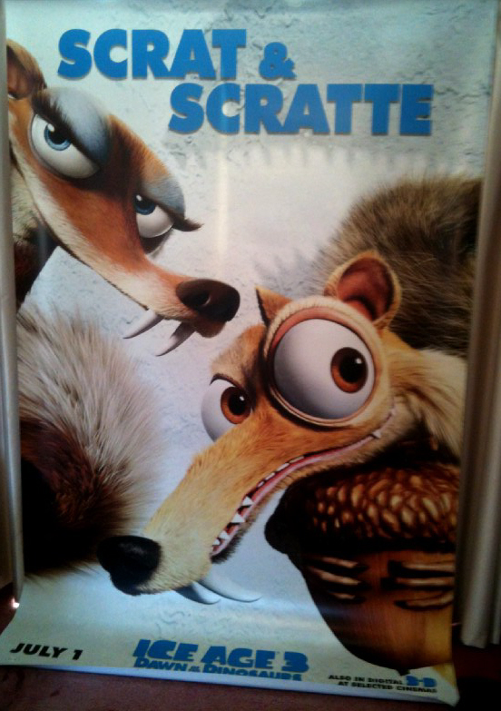 ICE AGE 3 DAWN OF THE DINOSAURS: Scrat & Scratte Cinema Banner