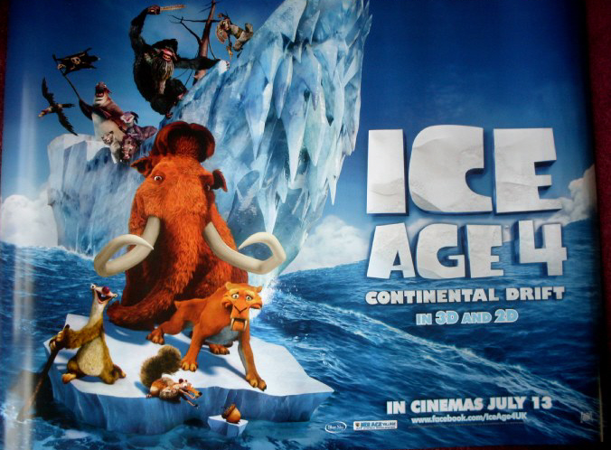 ICE AGE 4 CONTINENTAL DRIFT: Main UK Quad Film Poster