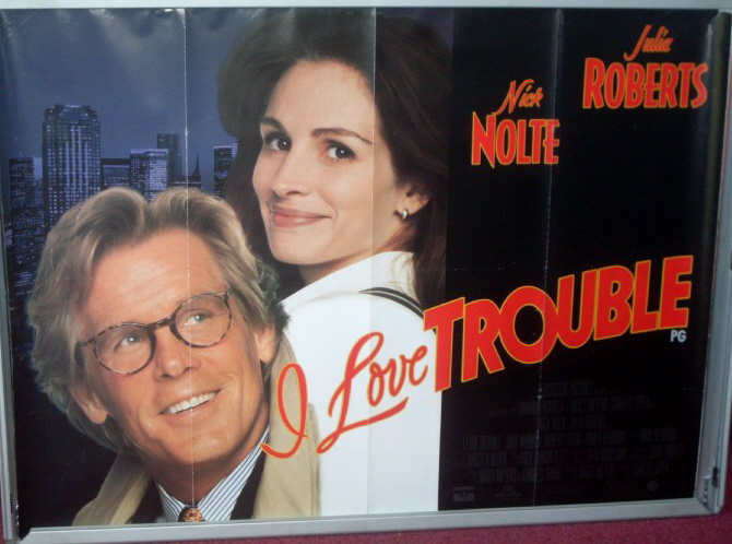 I LOVE TROUBLE: UK Quad Film Poster