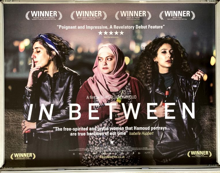 Cinema Poster: IN BETWEEN 2016 (Quad) Mouna Hawa Sana Jammelieh
