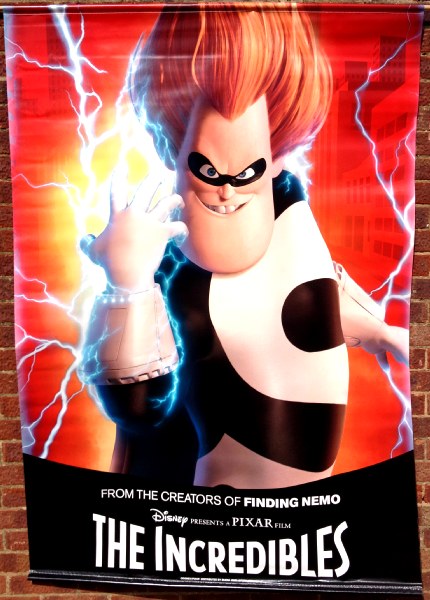 Cinema Banner: INCREDIBLES, THE 2004 (Syndrome) Craig T. Nelson Holly Hunter