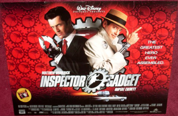 INSPECTOR GADGET: Main UK Quad Film Poster INSPECTOR GADGET: Main UK Quad Film Poster
