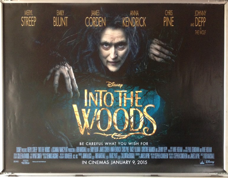 Cinema Poster: INTO THE WOODS 2015 (Quad) Anna Kendrick Meryl Streep Chris Pine