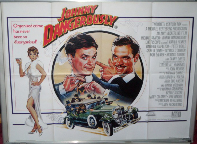JOHNNY DANGEROUSLY: UK Quad Film Poster