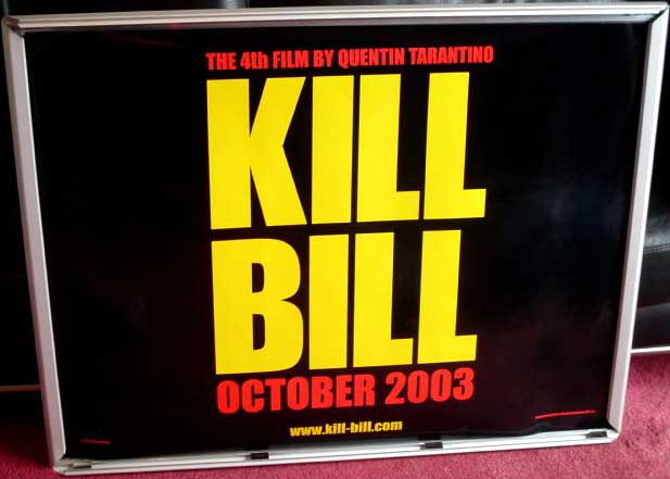 KILL BILL VOLUME 1: Advance UK Quad Film Poster