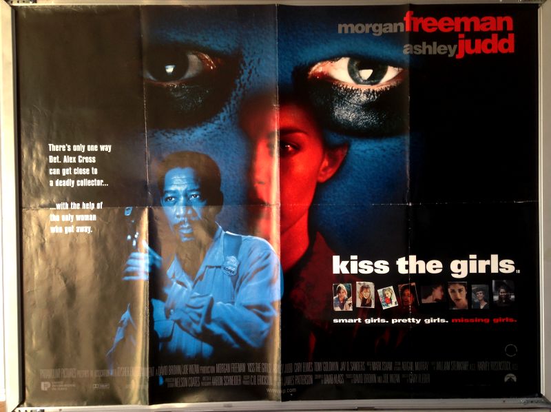 Cinema Poster: KISS THE GIRLS 1997 (Main Quad) Morgan Freeman Ashley Judd 