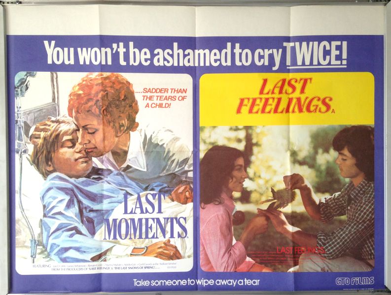 Cinema Poster: LAST MOMENTS/LAST FEELINGS 1978 (Double Bill Quad) Cinema Poster: LAST MOMENTS/LAST FEELINGS 1978 (Double Bill Quad)