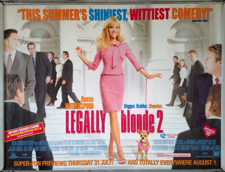 Cinema Poster: LEGALLY BLONDE 2 2003 (Quad) Reese Witherspoon Sally Field