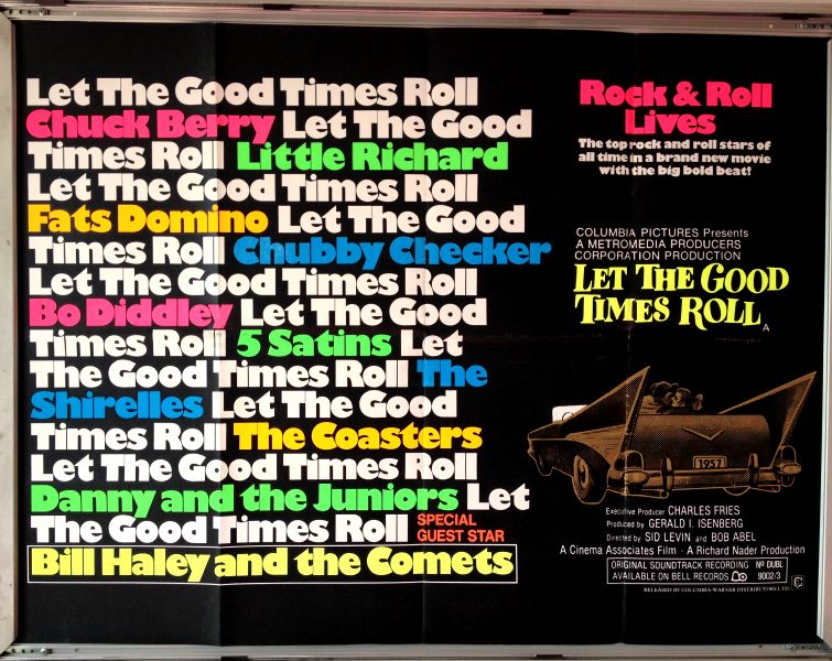 Cinema Poster: LET THE GOOD TIMES ROLL 1973 (Quad) Chuck Berry Bill Haley