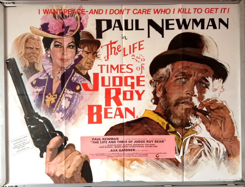 Cinema Poster: LIFE AND TIMES OF JUDGE ROY BEAN 1973 (Quad) Paul Newman Cinema Poster: LIFE AND TIMES OF JUDGE ROY BEAN 1973 (Quad) Paul Newman