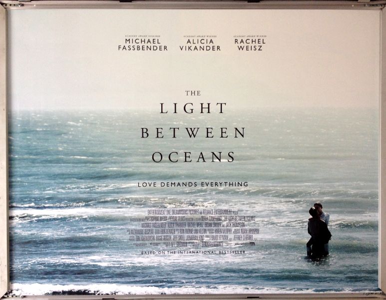 Cinema Poster: LIGHT BETWEEN OCEANS 2016 (Advance Quad) Michael Fassbender Alicia Vikander
