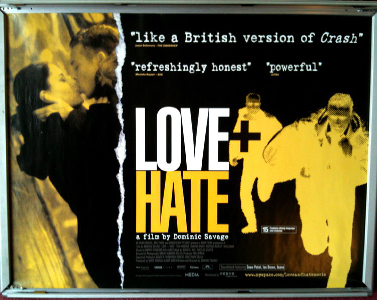 LOVE + HATE: UK Quad Film Poster