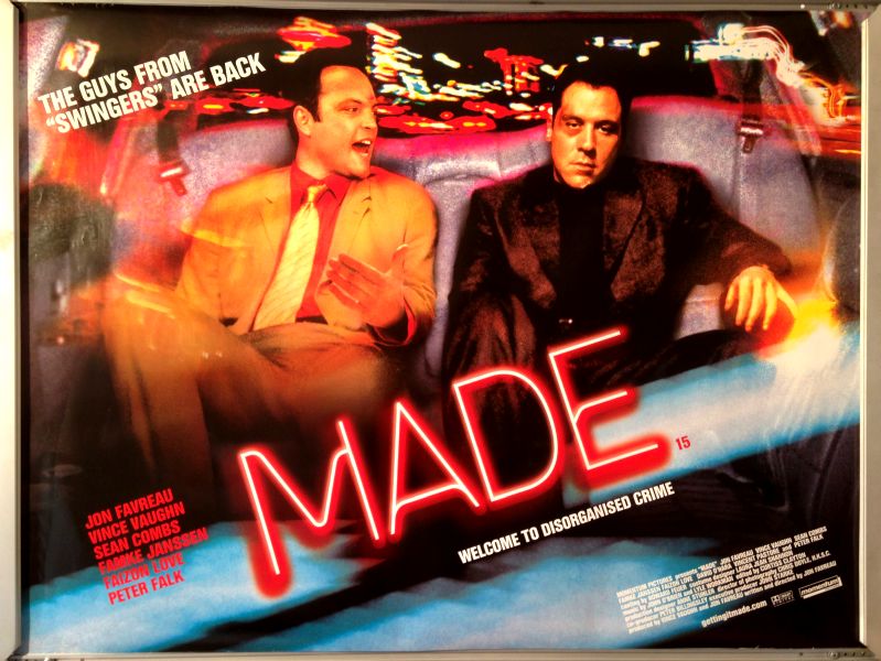 Cinema Poster: MADE 2002 (Quad) Jon Favreau Vince Vaughn Joe Goossen Cinema Poster: MADE 2002 (Quad) Jon Favreau Vince Vaughn Joe Goossen