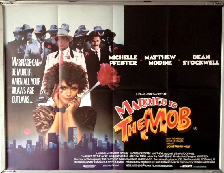 MARRIED TO THE MOB: UK Quad Film Poster MARRIED TO THE MOB: UK Quad Film Poster