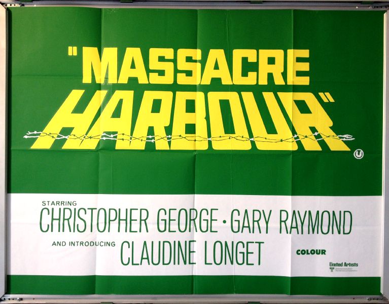 Cinema Poster: MASSACRE HARBOUR 1968 (Advance Quad) Christopher George