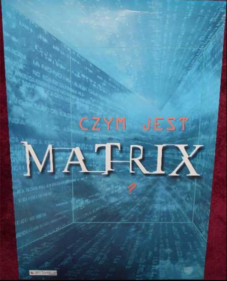 MATRIX, THE: Advance Polish Film Poster MATRIX, THE: Advance Polish Film Poster