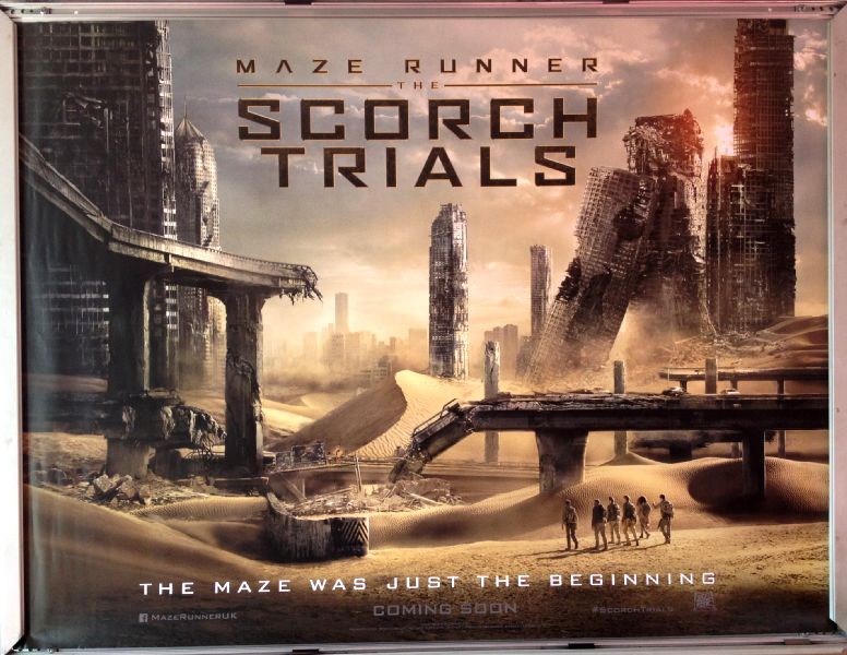 Cinema Poster: MAZE RUNNER THE SCORCH TRIALS 2015 (Advance Quad) Dylan O'Brien