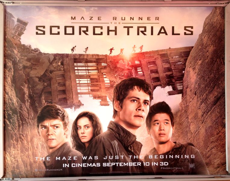 Cinema Poster: MAZE RUNNER THE SCORCH TRIALS 2015 (Main Quad) Dylan O'Brien