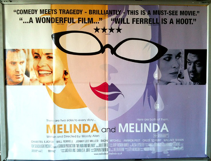 Cinema Poster: MELINDA AND MELINDA 2005 (QUAD) Will Ferrell Vinessa Shaw