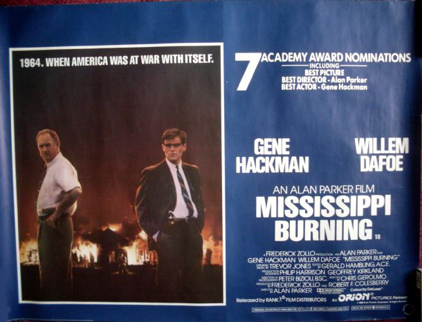 MISSISSIPPI BURNING: Main UK Quad Film Poster MISSISSIPPI BURNING: Main UK Quad Film Poster