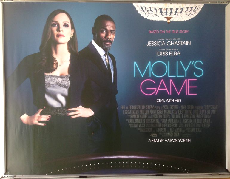 Cinema Poster: MOLLY'S GAME 2018 (Quad) Jessica Chastain Idris Elba Kevin Costner