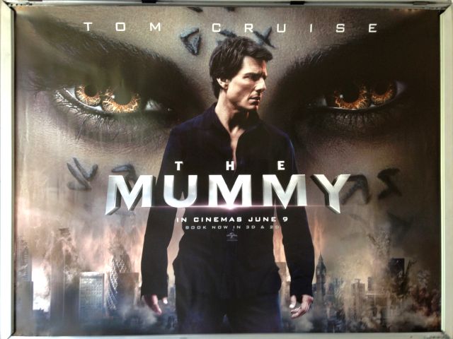 Cinema Poster: MUMMY, THE 2017 (Main Quad) Tom Cruise Sofia Boutella