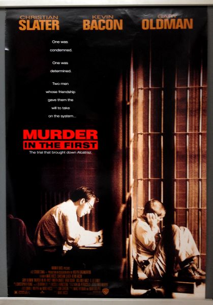 Cinema Poster: MURDER IN THE FIRST 1995 (One Sheet) Christian Slater Gary Oldman 