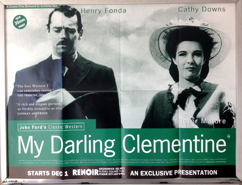 Cinema Poster: MY DARLING CLEMENTINE 1946 (Artificial Eye Rerelease Quad) 