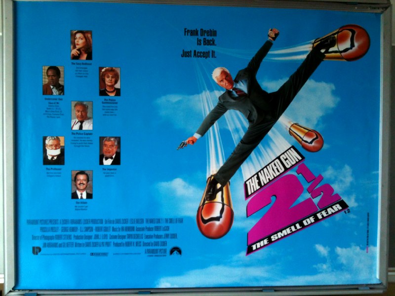 Cinema Poster: NAKED GUN 2 1/2 THE SMELL OF FEAR 1991 (QUAD) Leslie Nielsen