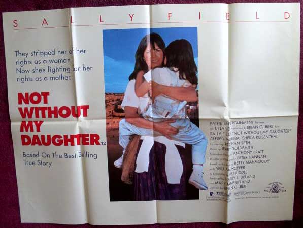 NOT WITHOUT MY DAUGHTER: UK Quad Film Poster