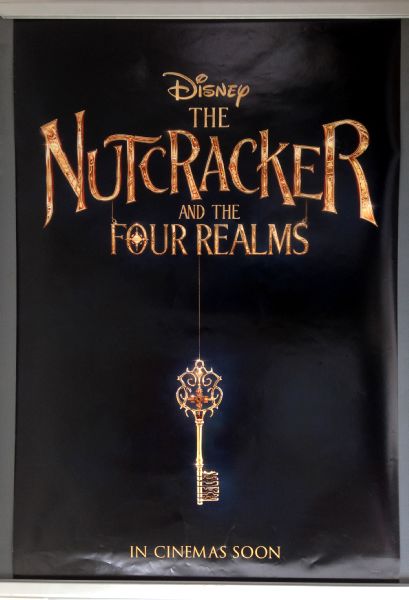 Cinema Poster: NUTCRACKER AND THE FOUR REALMS 2018 (Advance One Sheet)