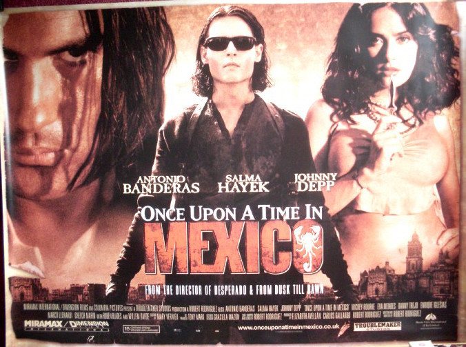 ONCE UPON A TIME IN MEXICO: UK Quad Film Poster