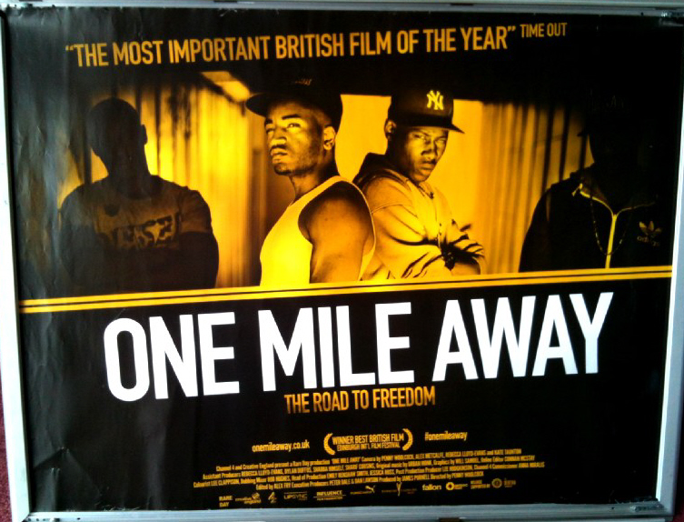 Cinema Poster: ONE MILE AWAY THE ROAD TO FREEDOM 2013 (Quad) Penny Woolcock