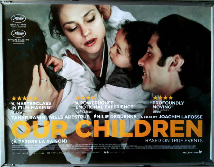 OUR CHILDREN: UK Quad Film Poster