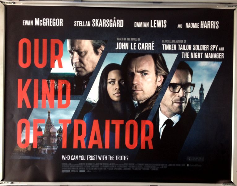 Cinema Poster: OUR KIND OF TRAITOR 2016 (Quad) Ewan McGregor Naomie Harris