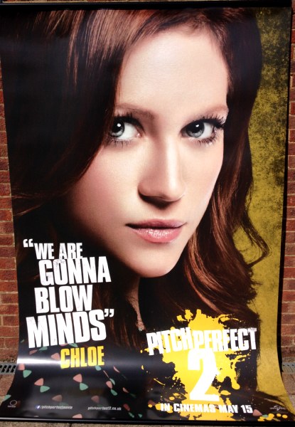 Cinema Banner: PITCH PERFECT 2 2015 (Chloe) Anna Kendrick Rebel Wilson Hailee Steinfeld Cinema Banner: PITCH PERFECT 2 2015 (Chloe) Anna Kendrick Rebel Wilson Hailee Steinfeld