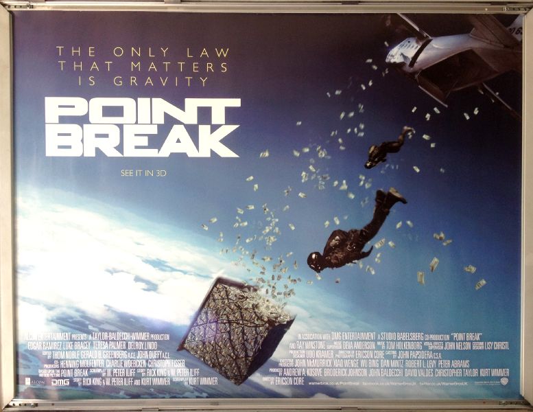 Cinema Poster: POINT BREAK 2016 (Quad) Ray Winstone Edgar Ramirez