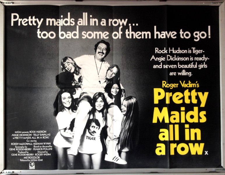 Cinema Poster: PRETTY MAIDS ALL IN A ROW 1971 (Quad) Rock Hudson Angie Dickinson