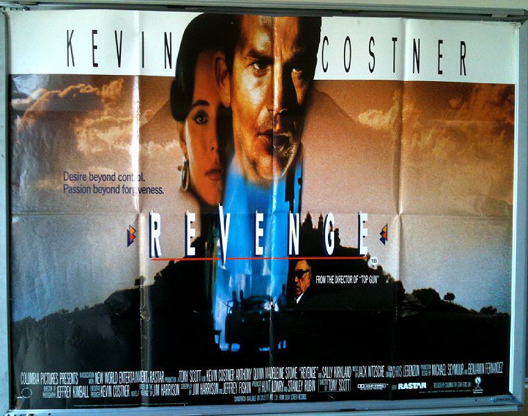 Cinema Poster: REVENGE 1990 (QUAD) Kevin Costner Anthony Quinn Madeleine Stowe