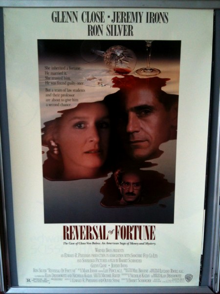 REVERSAL OF FORTUNE: One Sheet Film Poster REVERSAL OF FORTUNE: One Sheet Film Poster